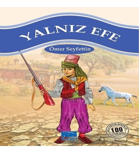 Yalnız Efe 100 Temel Eser 1.Kademe
