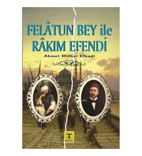 Felatun Bey ile Rakım Efendi