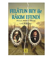 Felatun Bey ile Rakım Efendi