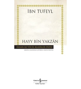 Hayy Bin Yakzan - Hasan Ali Yücel Klasikleri
