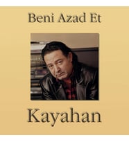 Kayahan Beni Azad Et - Plak (Standart)