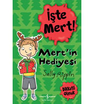 İşte Mert! - Mert'in Hediyesi - Dikkatli Olmak