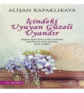 İçindeki Uyuyan Güzeli Uyandır