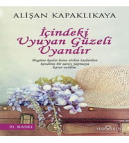 İçindeki Uyuyan Güzeli Uyandır