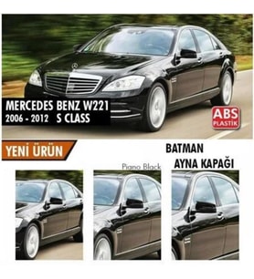 Mercedes Benz W221 2010-2013 Batman Yarasa Ayna Kapağı Piano Black Abs Plastik