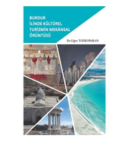 Burdur İlinde Kültürel Turizmin Mekansal Örüntüsü