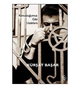 Konuştuğumuz Gibi Uzaklara