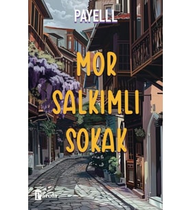Mor Salkımlı Sokak