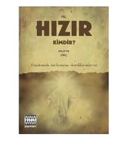 Hz. Hızır Kimdir? - Nilüfer Dinç