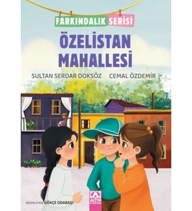 Özelistan Mahallesi - Farkındalık Serisi