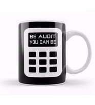 Be Audit You Can Be Funny Accountant CPA Auditor Kupa Bardak Porselen