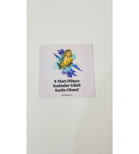 8 Mart Dünya Kadınlar Günü Kartı 8x8 Cm 50 Adet