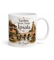 İpsala Tarihi Dokusu Edirne Hatırası Hediye Kahve Kupası Bardak Özel Tasarım