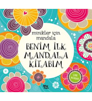Minikler İçin Mandala - Benim İlk Mandala Kitabım
