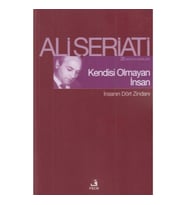 Kendisi Olmayan İnsan - İnsanın Dört Zindanı