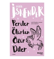 Periler Ölürken Özür Diler