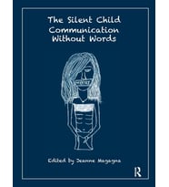 The Silent Child: Communication Without Words