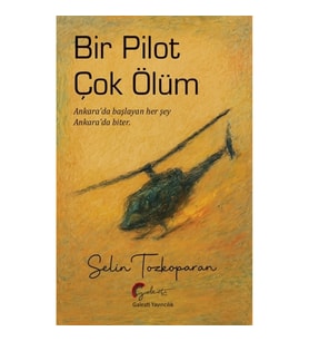 Bir Pilot Çok Ölüm