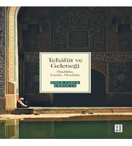 Tehâfüt ve Geleneği