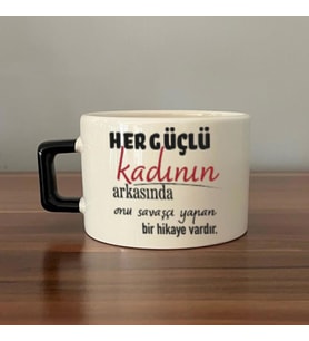 Her Güçlü Kadının Arkasında Baskılı Kadınlar Günü Siyah Kulplu C Fincan