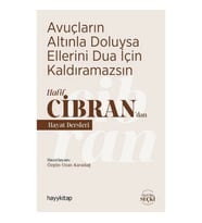 Avuçların Altınla Doluysa Ellerini Dua İçin Kaldıramazsın