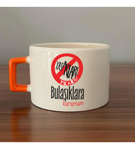 Yasakları Yıkarım Bulaşıklara Karışmam Baskılı Turuncu Kulplu C Fincan