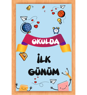 Okulumda İlk Günüm Temalı Fotoğraf Panosu Branda 100x150