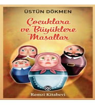 Çuklara ve Büyüklere Masallar