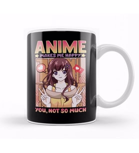 Cute Anime Makes Me Happy You Not So Much Waifu Kupa Bardak Porselen