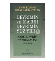 Devrimin ve Karşı Devrimin Yüz Yılı-3
