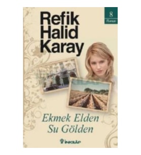Ekmek Elden Su Gölden