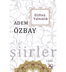 Eliften Yalnızlık-Adem Özbay
