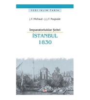 İmparatorluklar Şehri İstanbul - 1830
