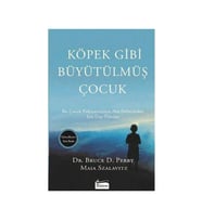 Köpek Gibi Büyütülmüş Çocuk Bruce D Perry Koridor Yayıncılık