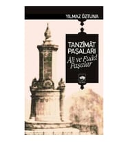Tanzimat Paşaları Ali ve Fuad Paşalar