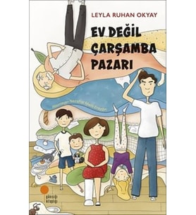 Ev Değil Çarşamba Pazarı