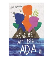 Kendine Ait Bir Ada - Sally Nicholls - Genç Timaş Yayınları