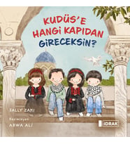 Kudüs'e Hangi Kapıdan Gireceksin?