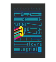 Türk Edebiyatının Üç Sütunu