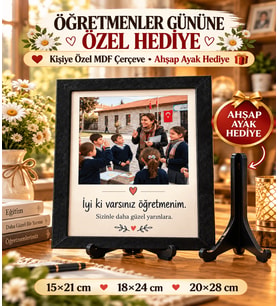 Öğretmenler Gününe Özel “İyi ki Varsınız Öğretmenim” Fotoğraflı MDF Çerçeve