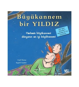 Büyükannem Bir Yıldız Carl Norac İş Bankası Kültür Yayınları