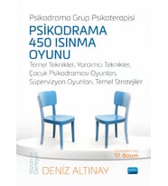 PSİKODRAMA 450 ISINMA OYUNU - Temel Teknikler, Yardımcı Teknikler, Çocuk Psikodraması Oyunları, Süpervizyon Oyunları, Temel Stratejiler