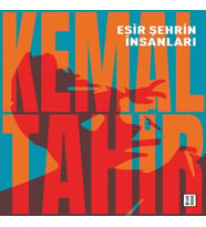 Esir Şehrin İnsanları