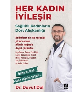 Her Kadın İyileşir