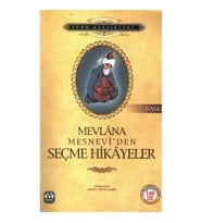 Mesnevi’den Seçme Hikayeler