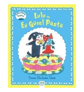 Lulu ve En Güzel Pasta