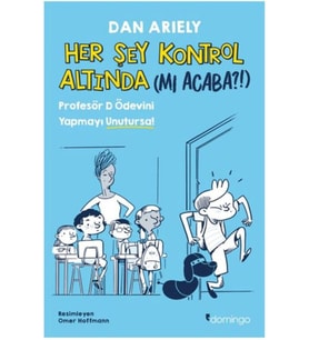 Her Şey Kontrol Altında (mı Acaba?!)