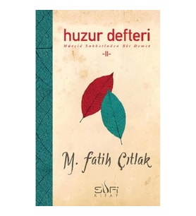 Huzur Defteri II