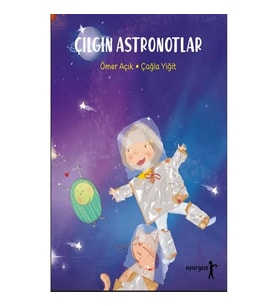 Çıgın Astronotlar