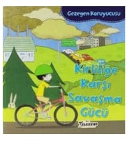Gezegen Koruyucusu Kirliliğe Karşı Savaşma Gücü